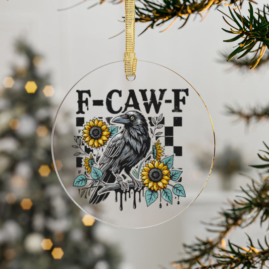 F-Caw-F Christmas Ornament
