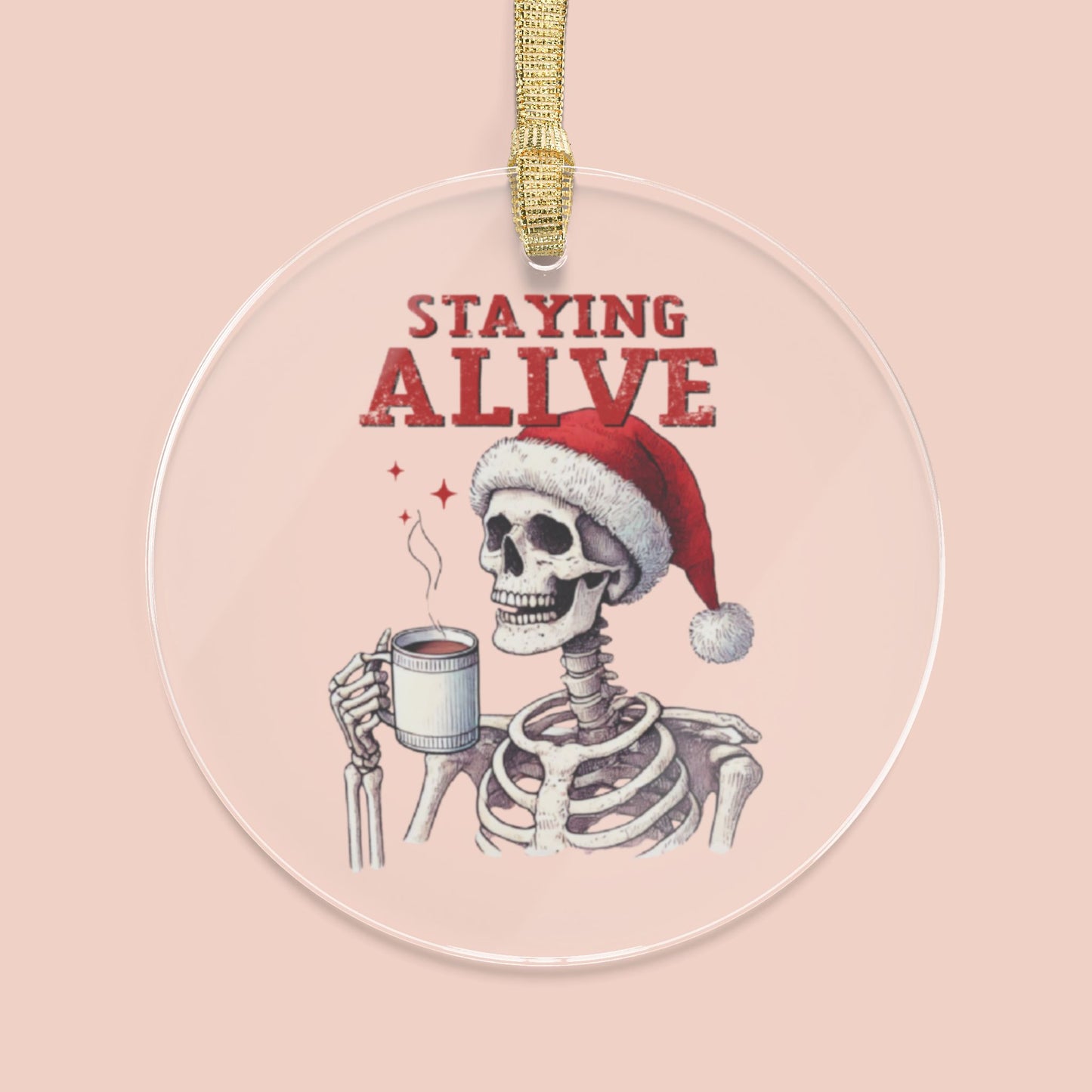 Staying Alive Skeleton Ornament