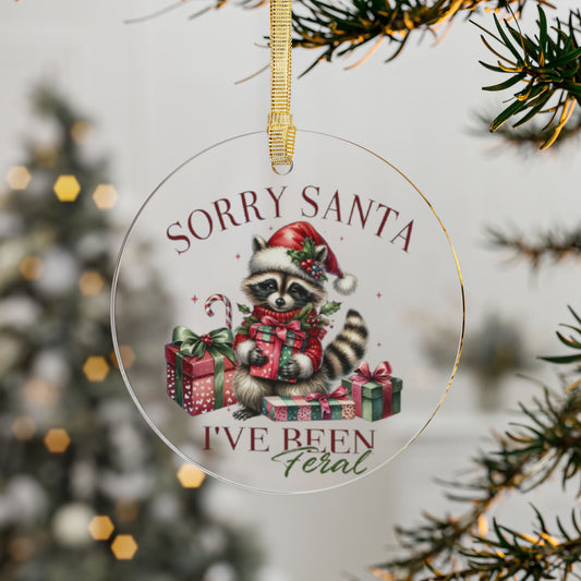 Sorry Santa Ornament
