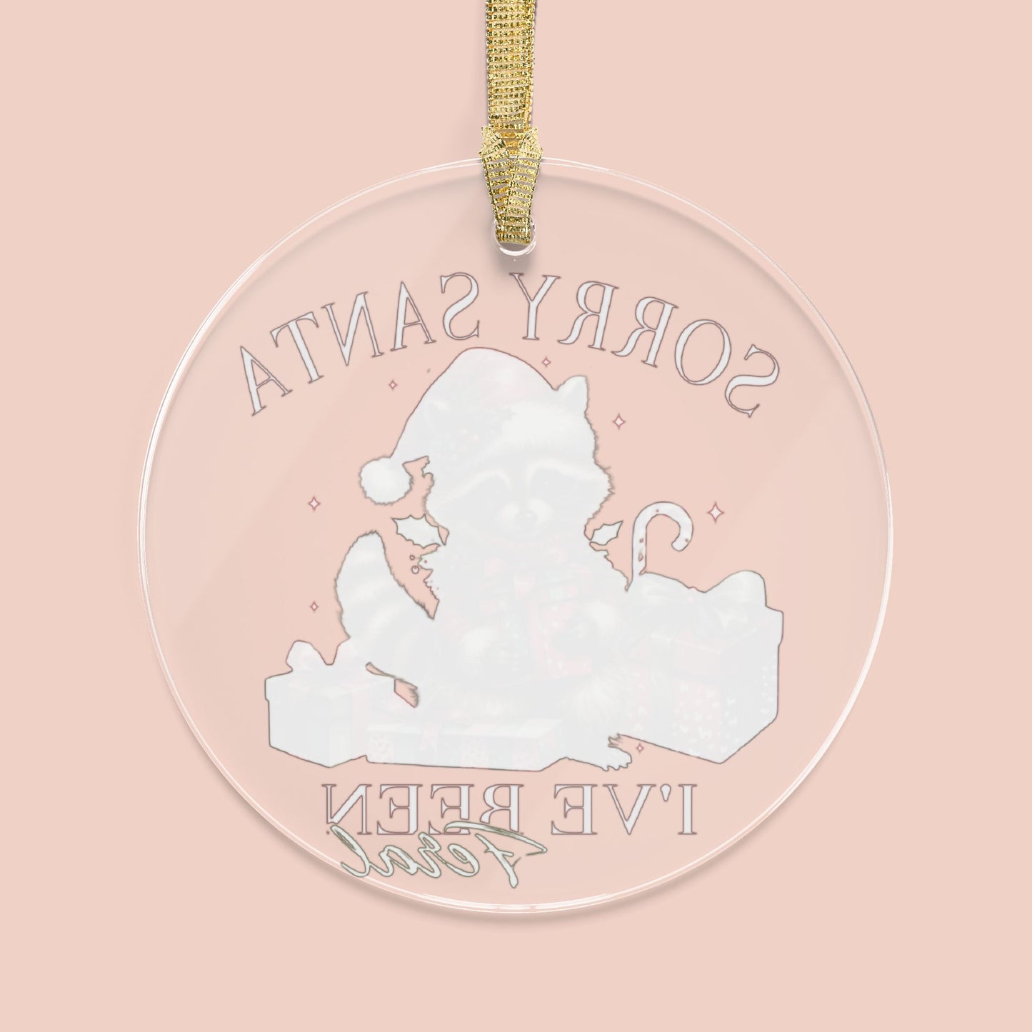 Sorry Santa Ornament