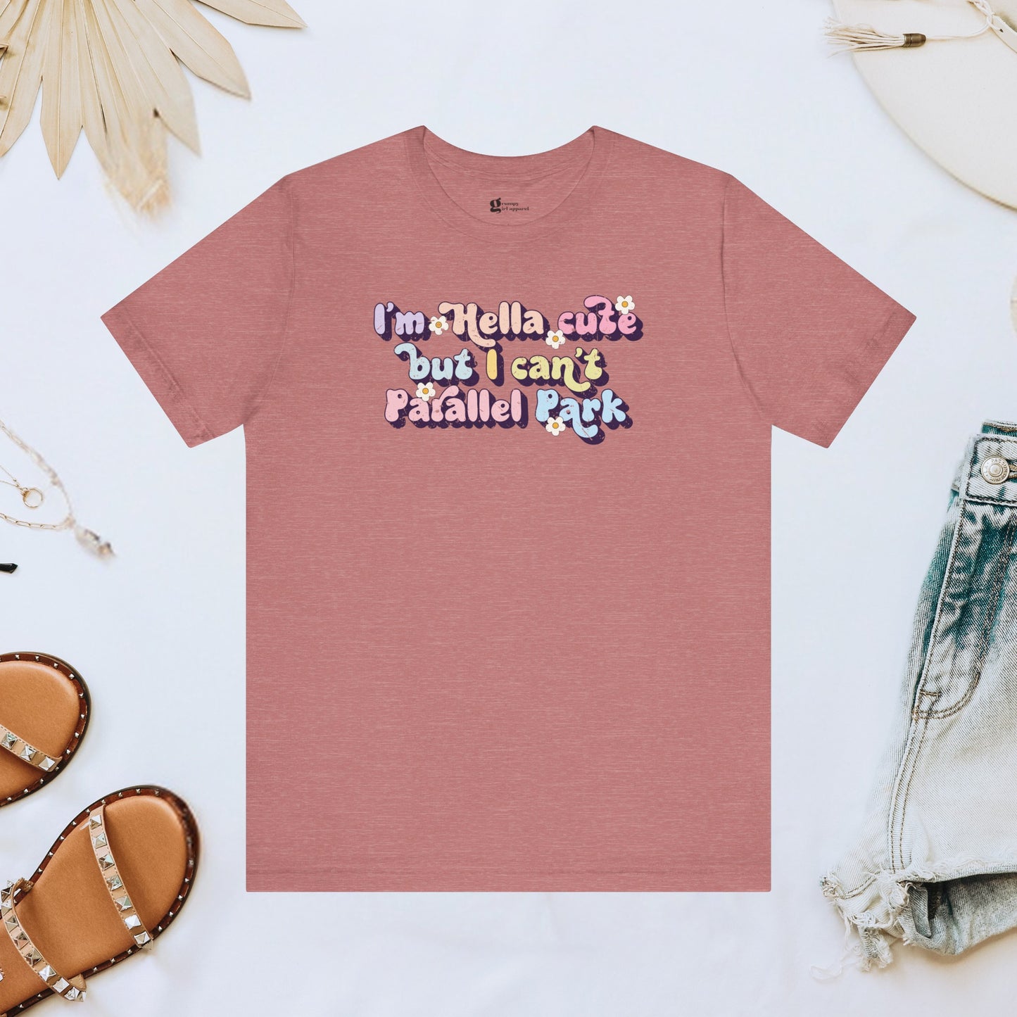 Cute But Can't Parallel Park Tee