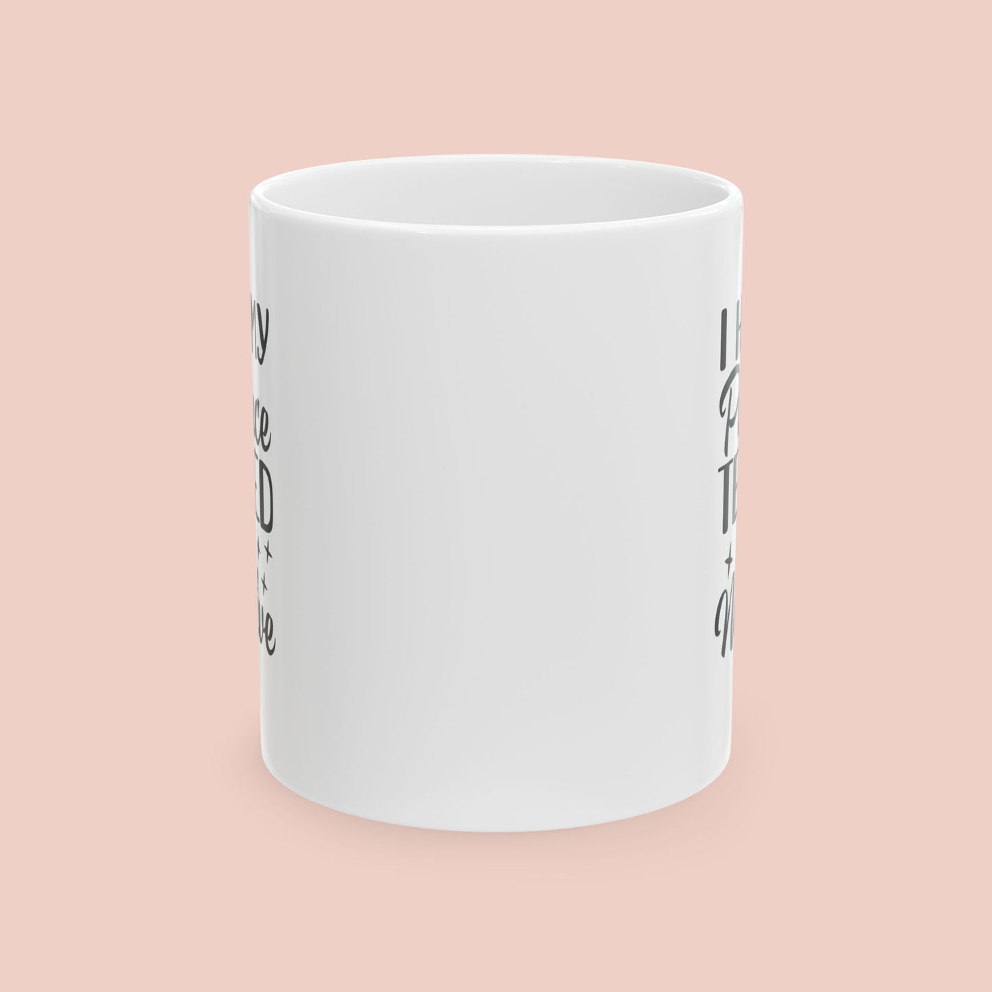 I Had My Patience Tested Mug