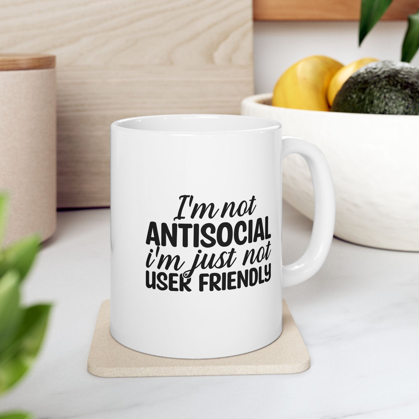 I'm Not User Friendly Mug