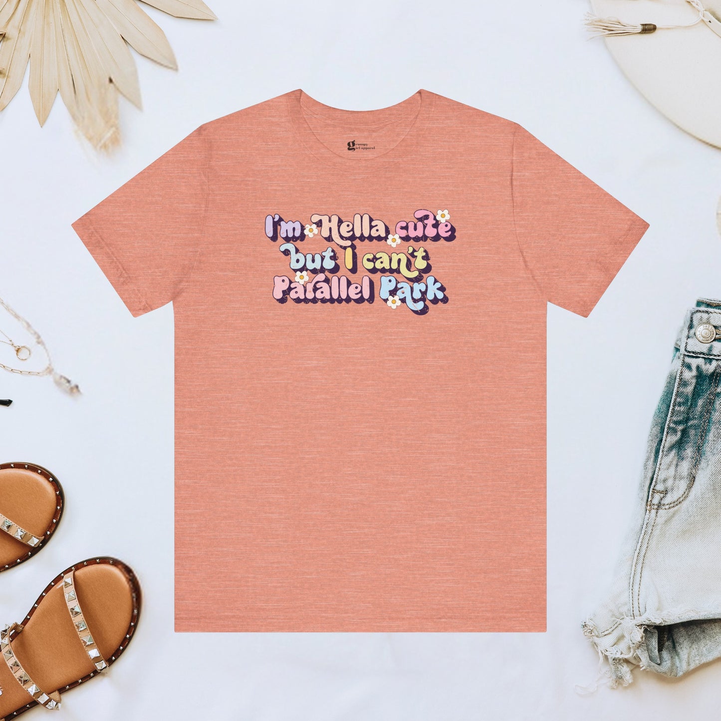 Cute But Can't Parallel Park Tee