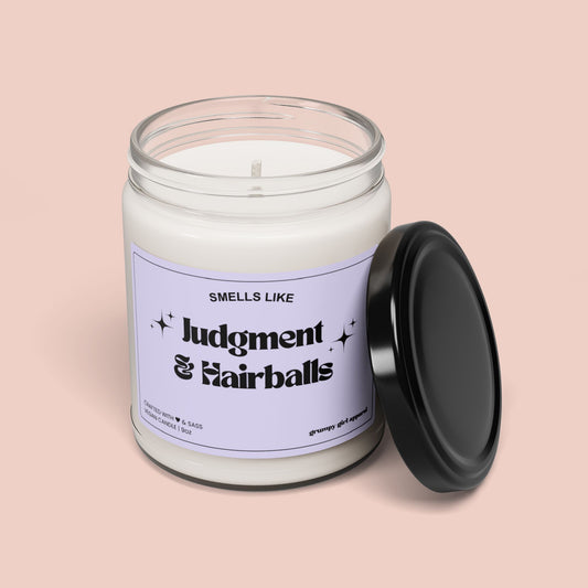 Smells Like Judgment & Hairballs Candle