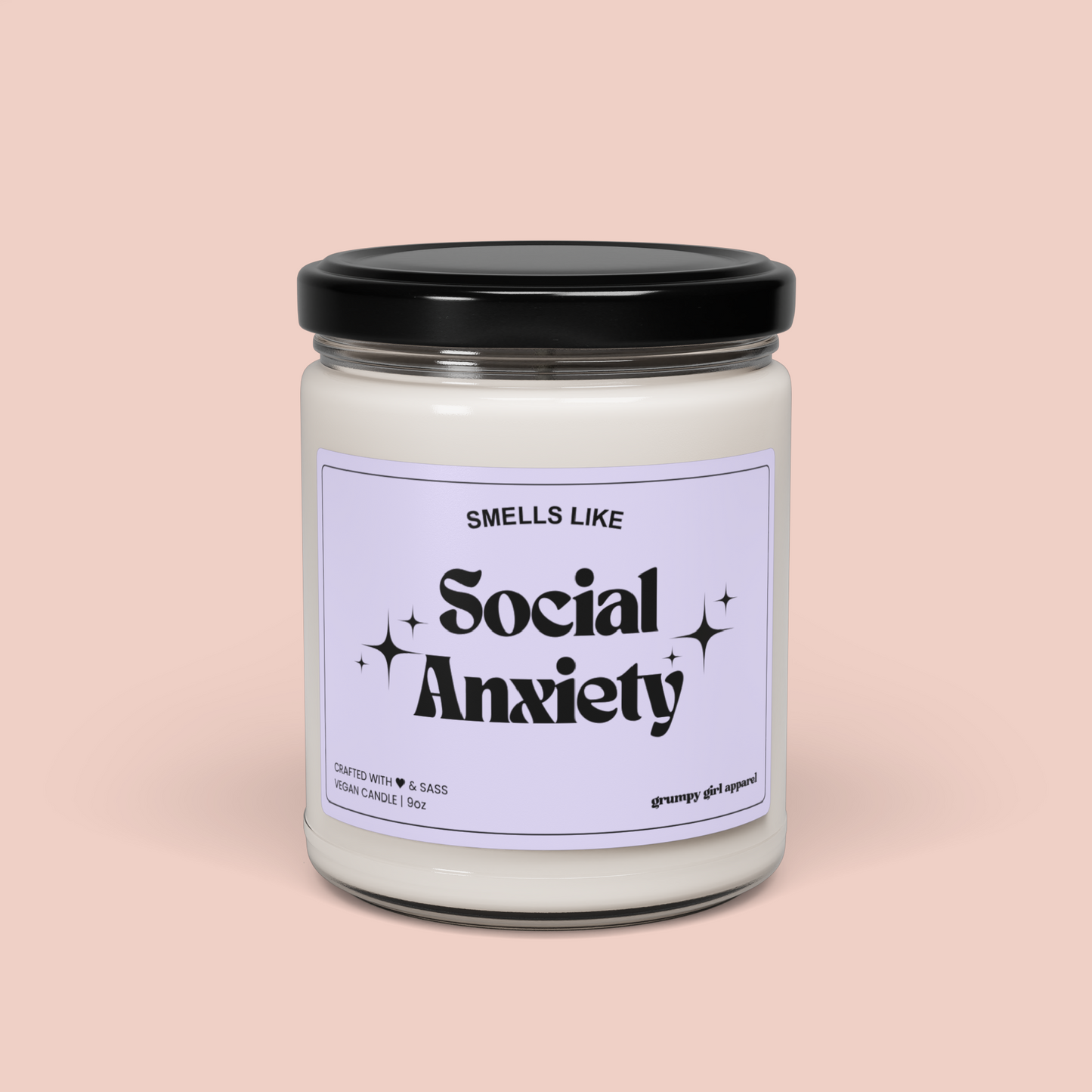 Smells Like Social Anxiety Candle