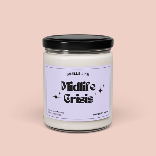 Smells Like Midlife Crisis Candle