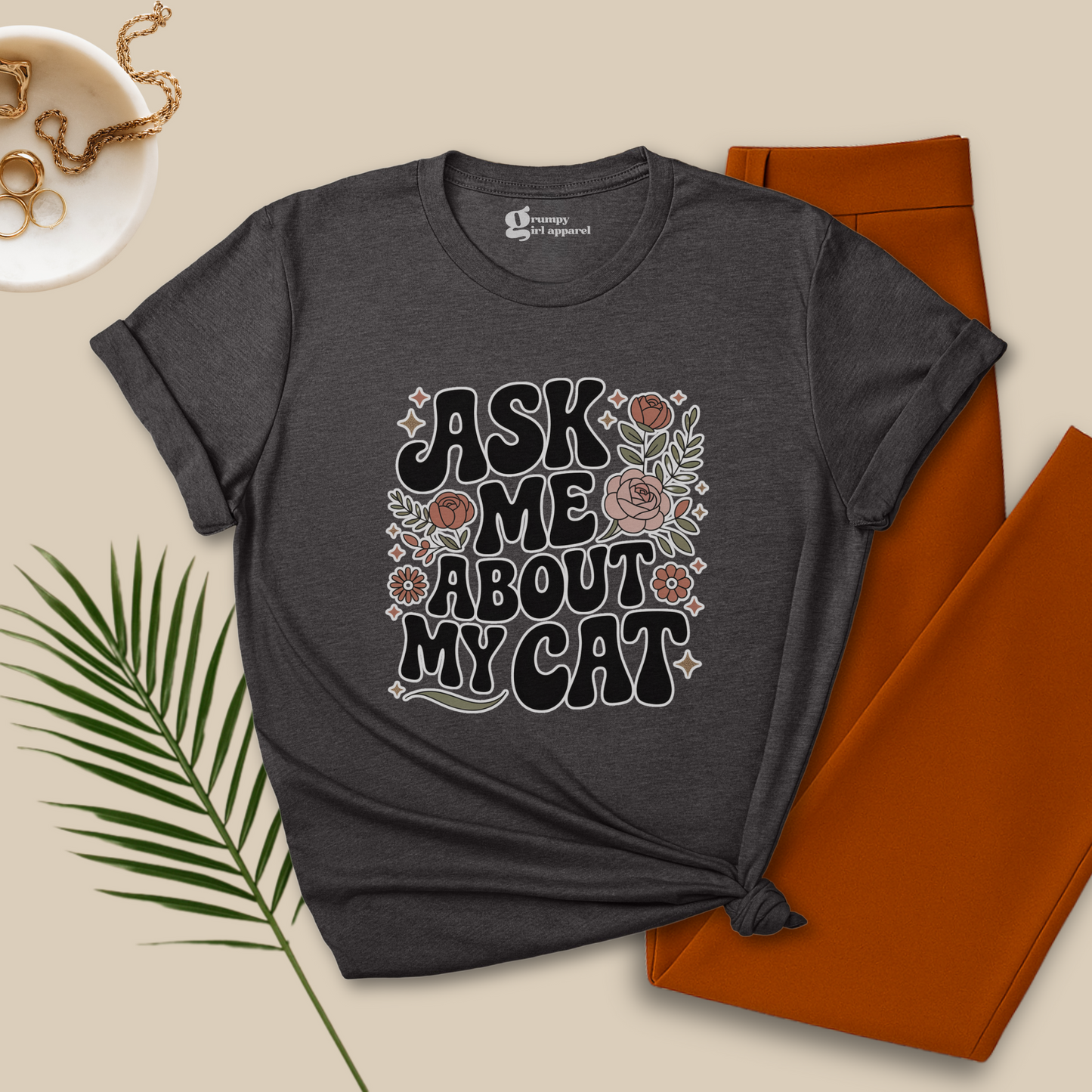 Ask Me About My Cat Tee