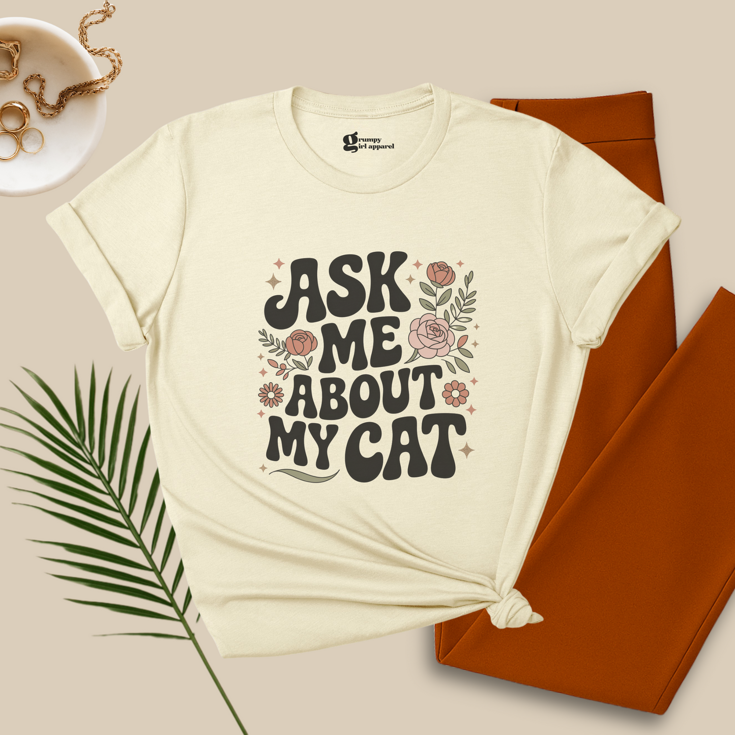 Ask Me About My Cat Tee