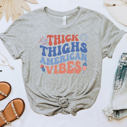 Thick Thighs American Vibes Tee