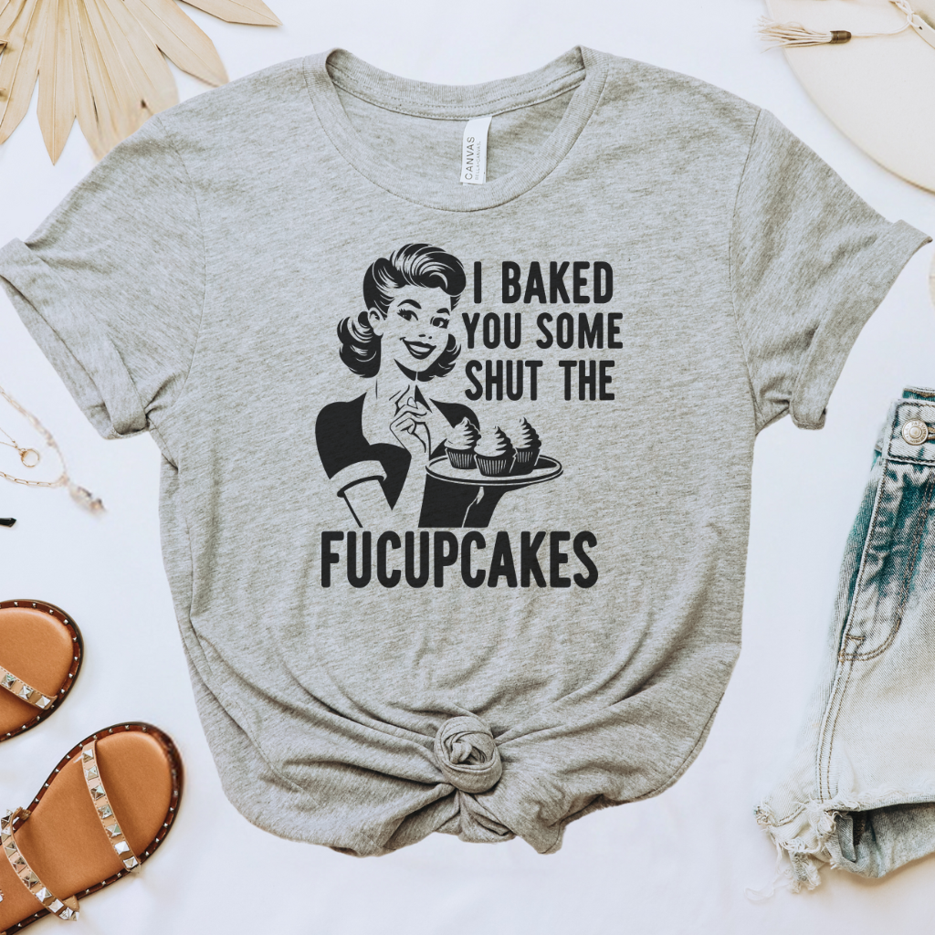 Shut the Fucupcakes Tee