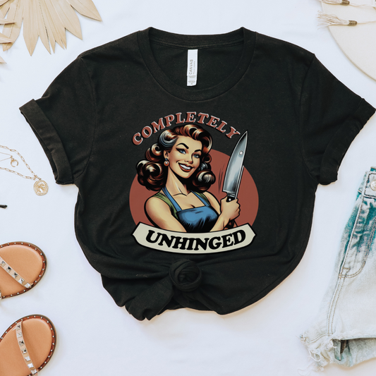 Completely Unhinged Tee