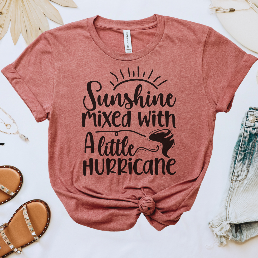 Sunshine Mixed with a Little Hurricane Tee