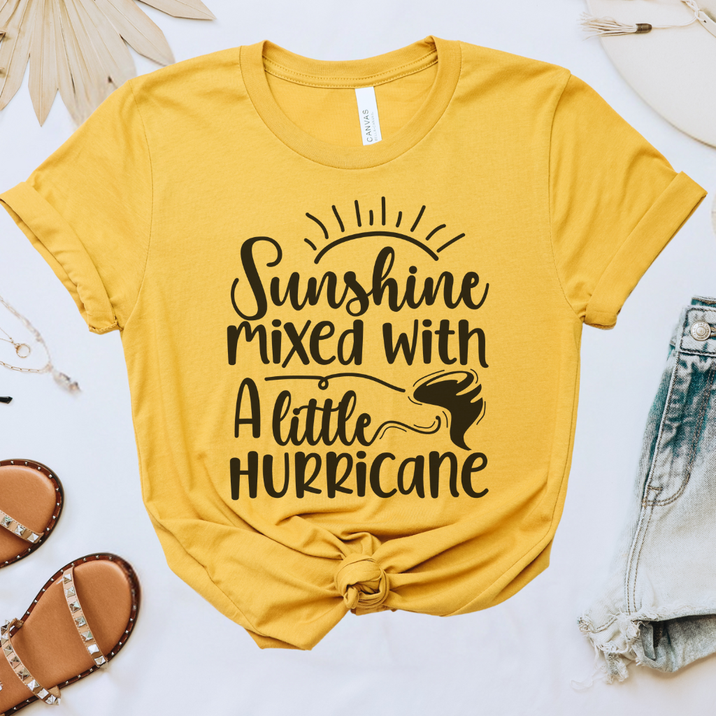 Sunshine Mixed with a Little Hurricane Tee