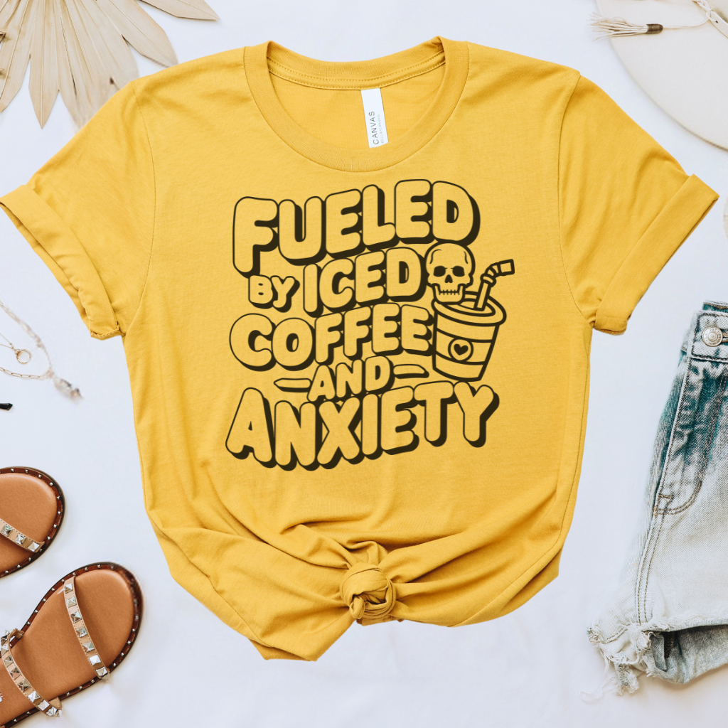 Fueled by Iced Coffee & Anxiety Tee