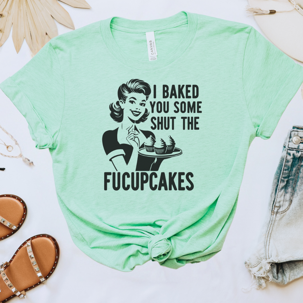 Shut the Fucupcakes Tee