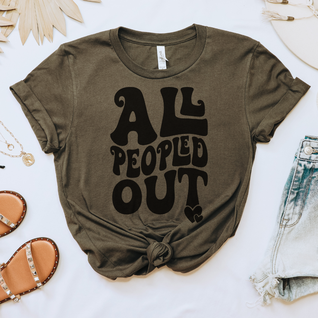 All Peopled Out Tee