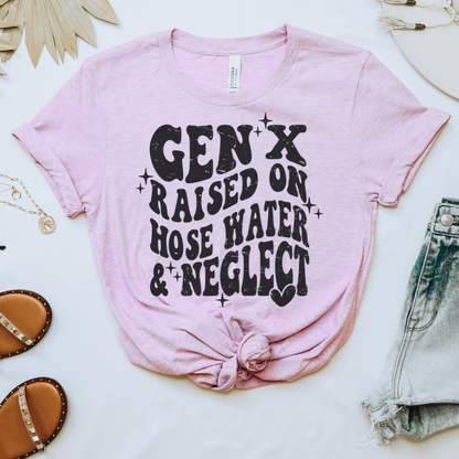 Gen X Raised on Hose Water Tee