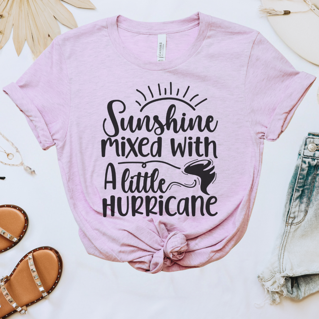 Sunshine Mixed with a Little Hurricane Tee