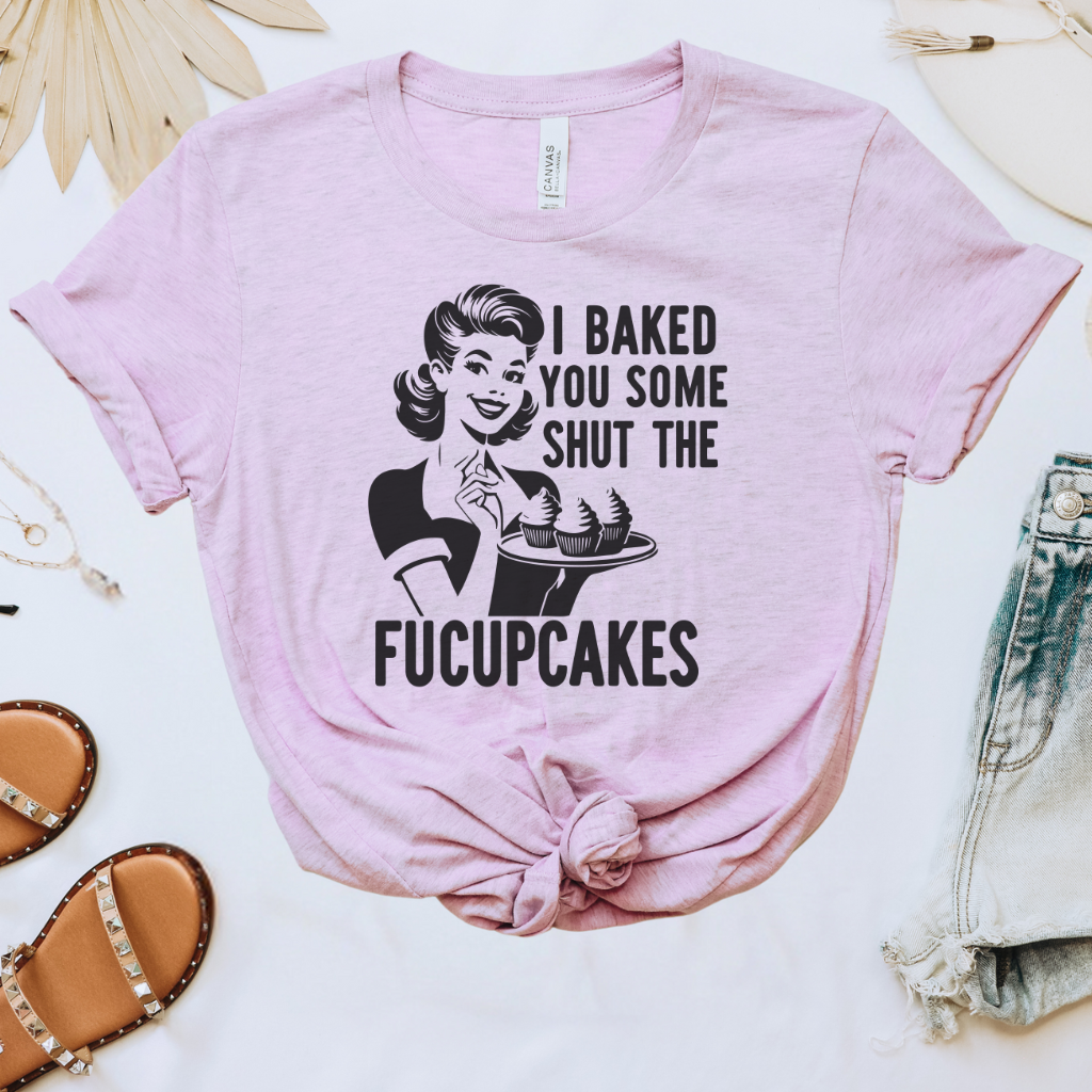 Shut the Fucupcakes Tee