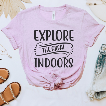 Explore the Great Indoors Tee