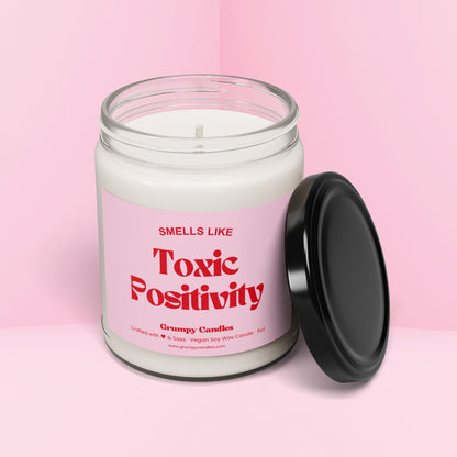 Toxic Positivity Candle