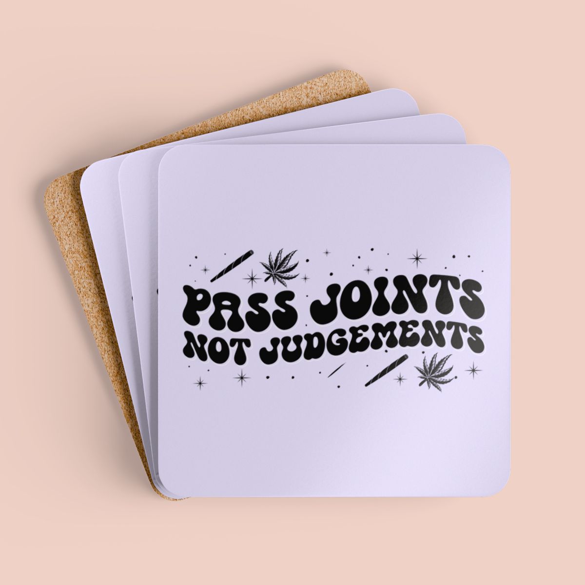 Pass Joints Not Judgements Corkwood Coaster Set