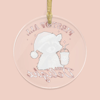 I'm a Delight Raccoon Ornament