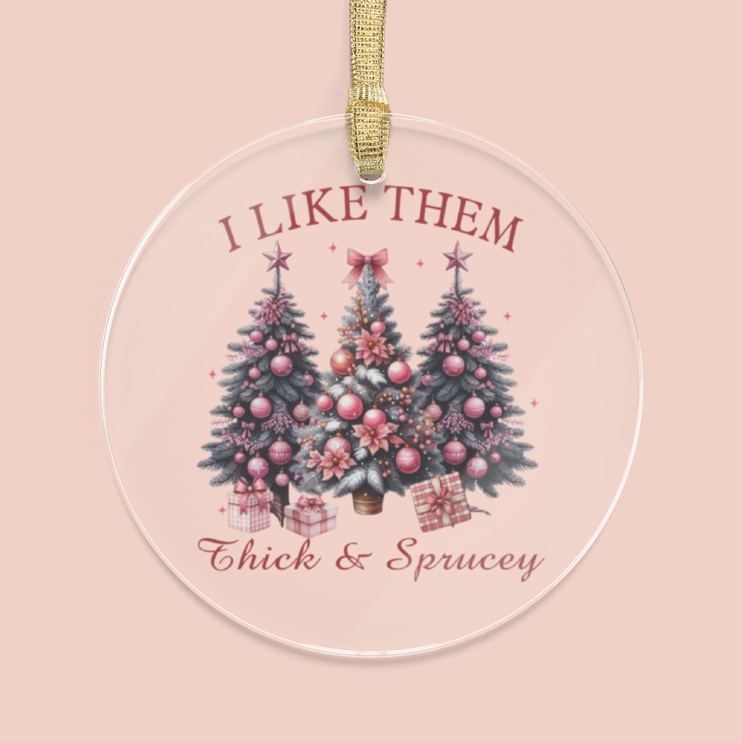 Thick & Sprucey Ornament