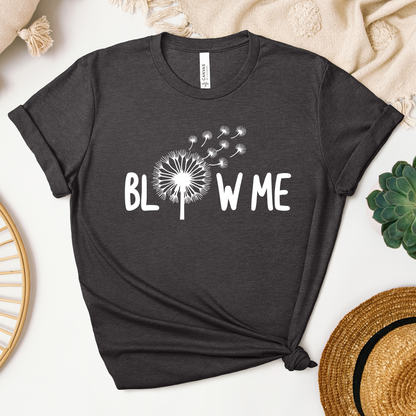 Blow Me Tee