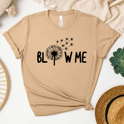 Blow Me Tee