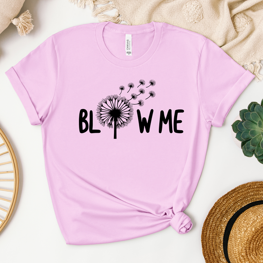 Blow Me Tee