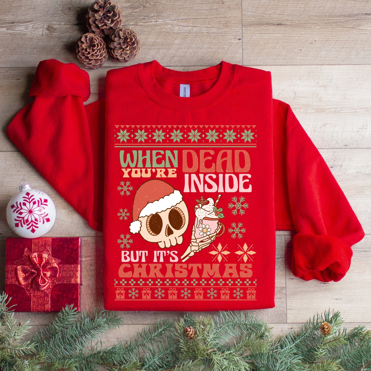 Dead Inside Christmas Sweatshirt