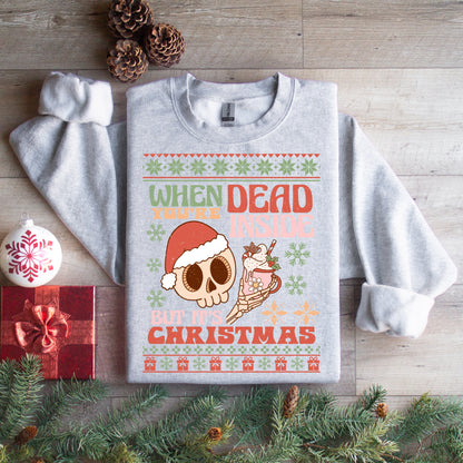 Dead Inside Christmas Sweatshirt