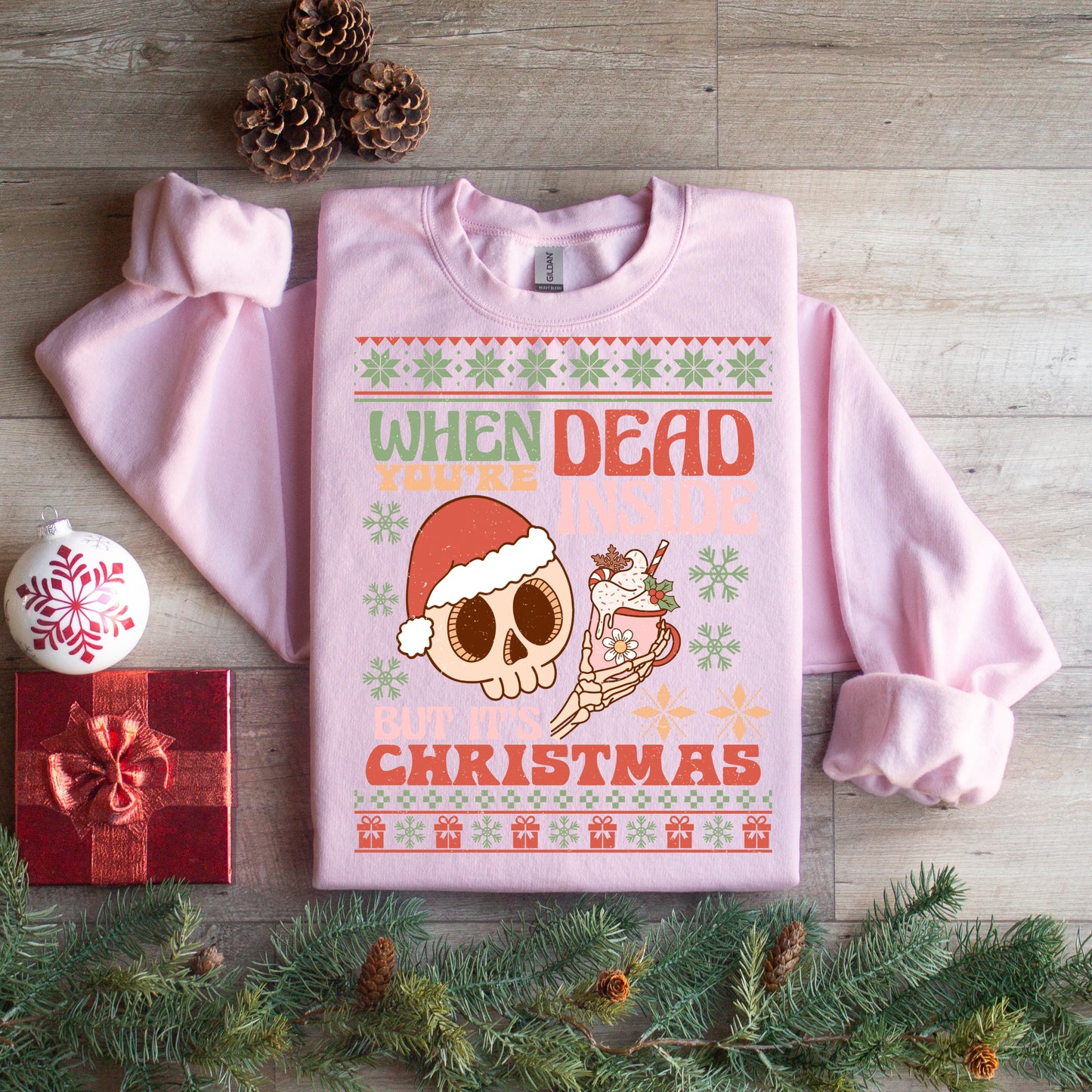 Dead Inside Christmas Sweatshirt