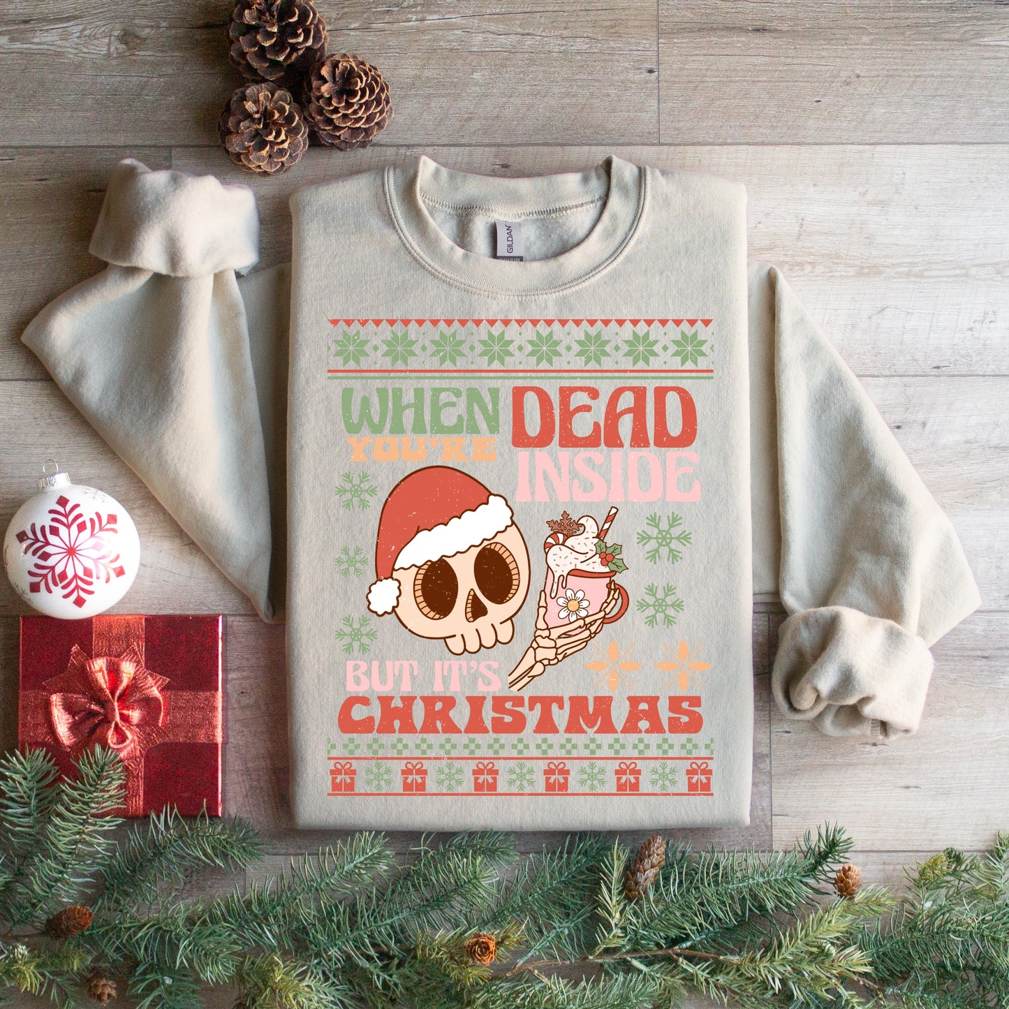 Dead Inside Christmas Sweatshirt