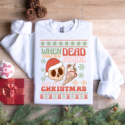 Dead Inside Christmas Sweatshirt