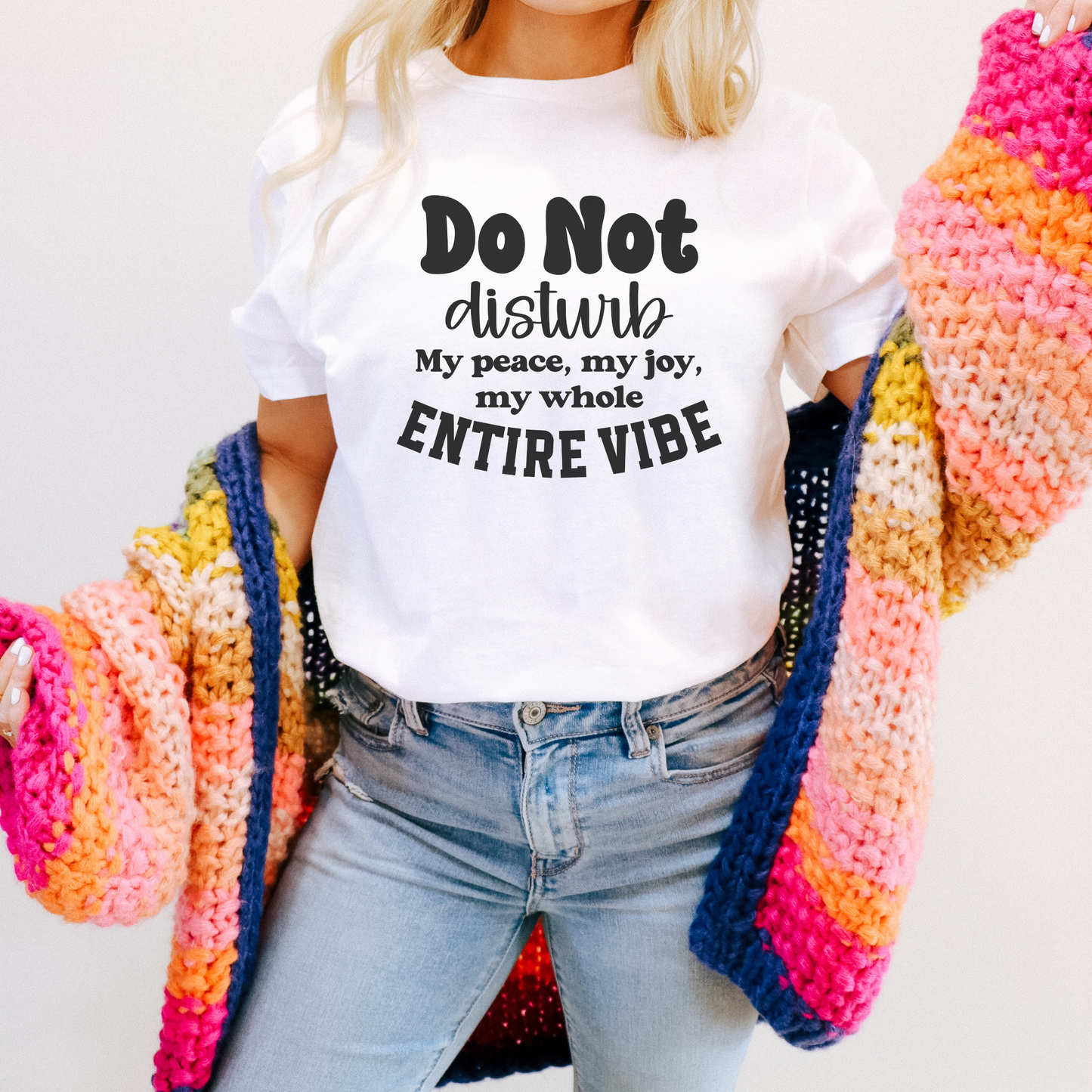 Do Not Disturb My Vibe Tee