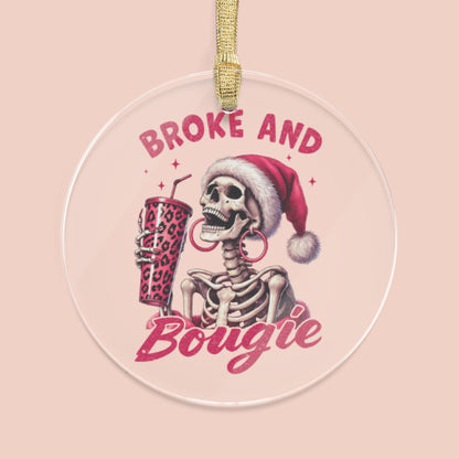 Broke & Bougie Ornament