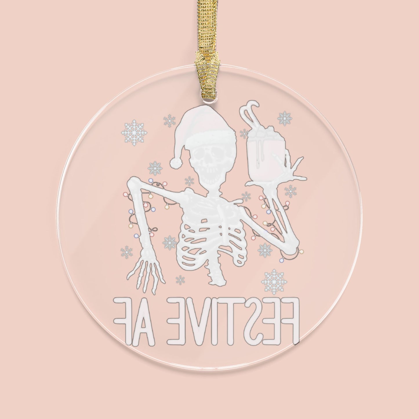 Festive AF Ornament