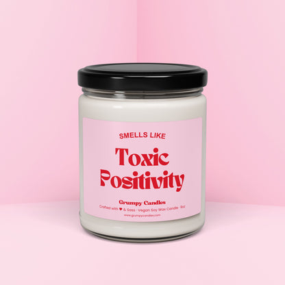 Toxic Positivity Candle