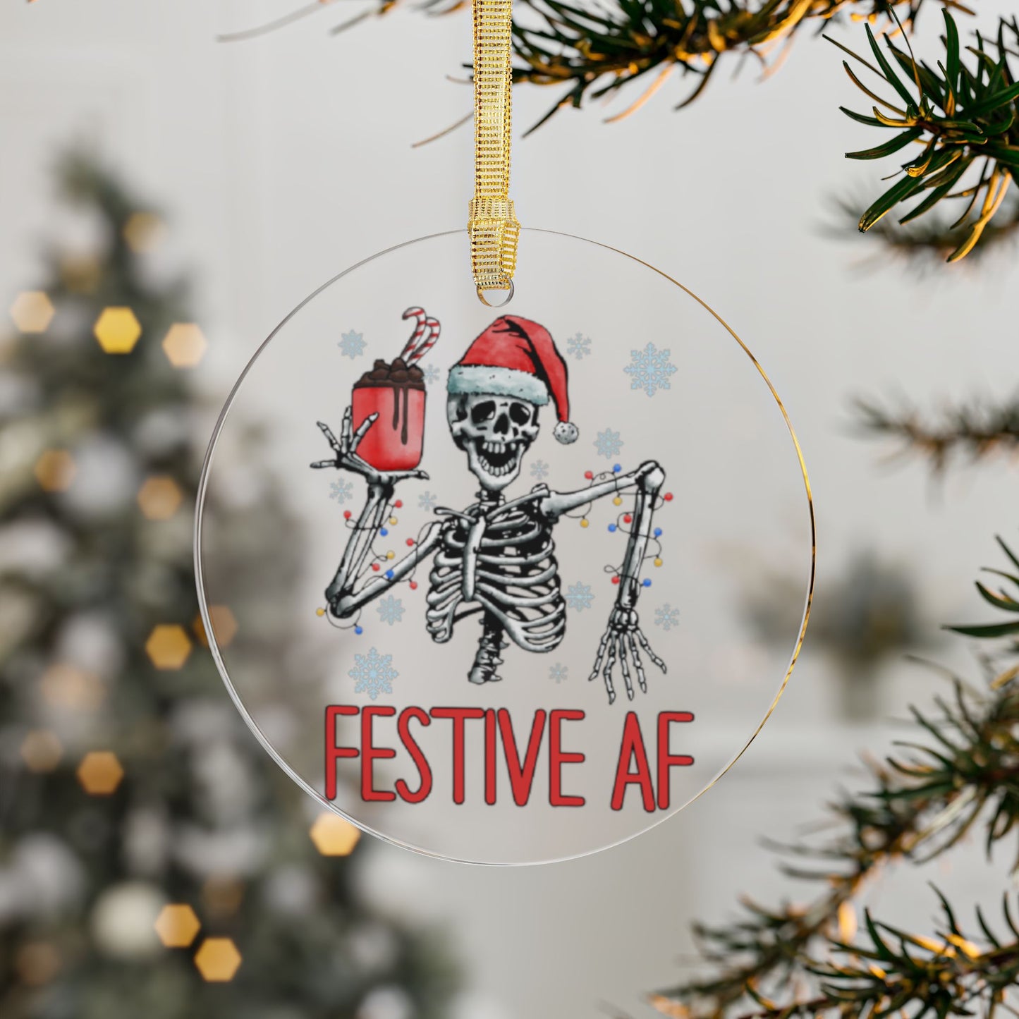 Festive AF Ornament