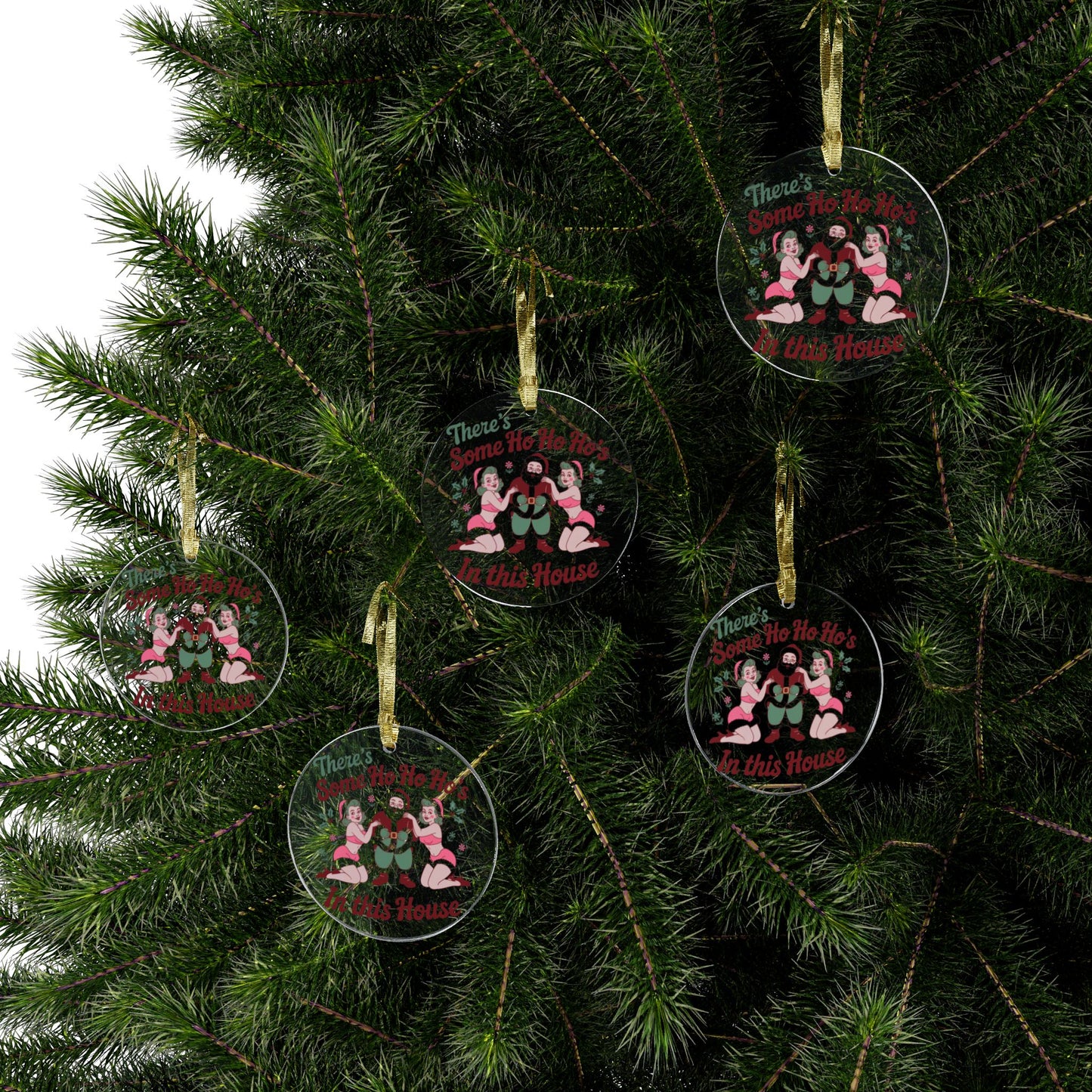 There's Some Ho Ho Ho's Christmas Ornament