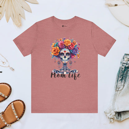 Mom Life Skeleton Tee