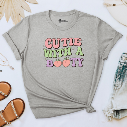 Cutie with a Booty Tee