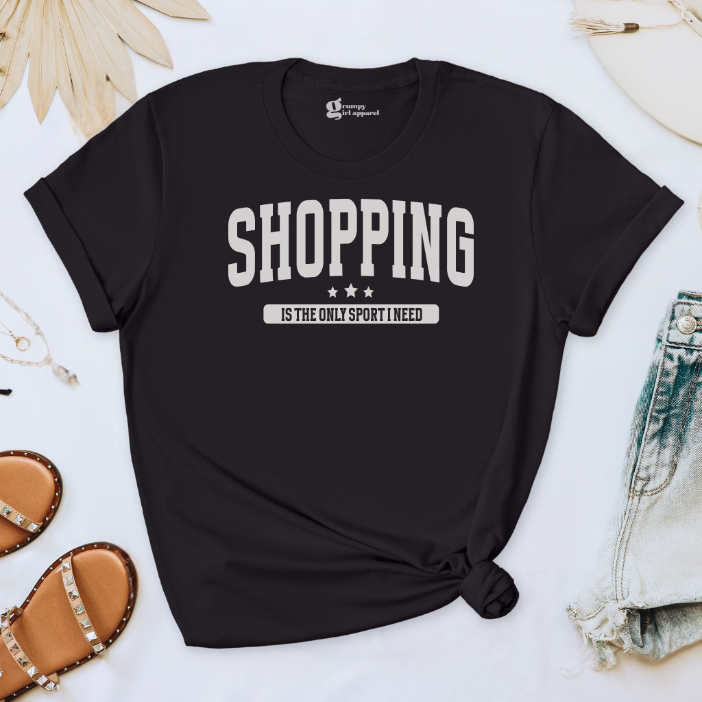 Shopping Is The Only Sport Tee