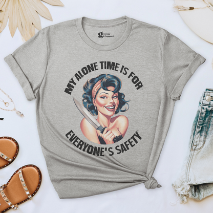 My Alone Time is for Everyone's Safety Tee