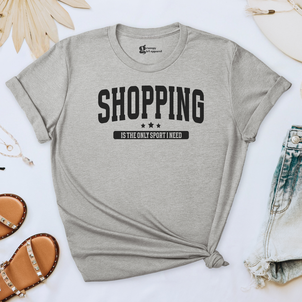 Shopping Is The Only Sport Tee