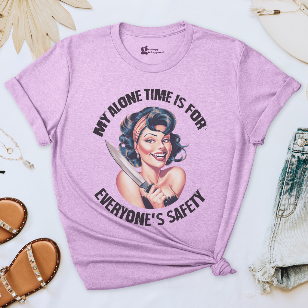 My Alone Time is for Everyone's Safety Tee