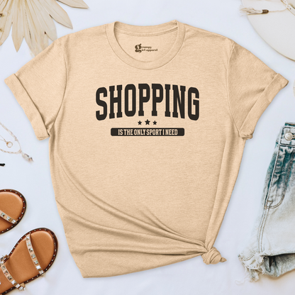 Shopping Is The Only Sport Tee